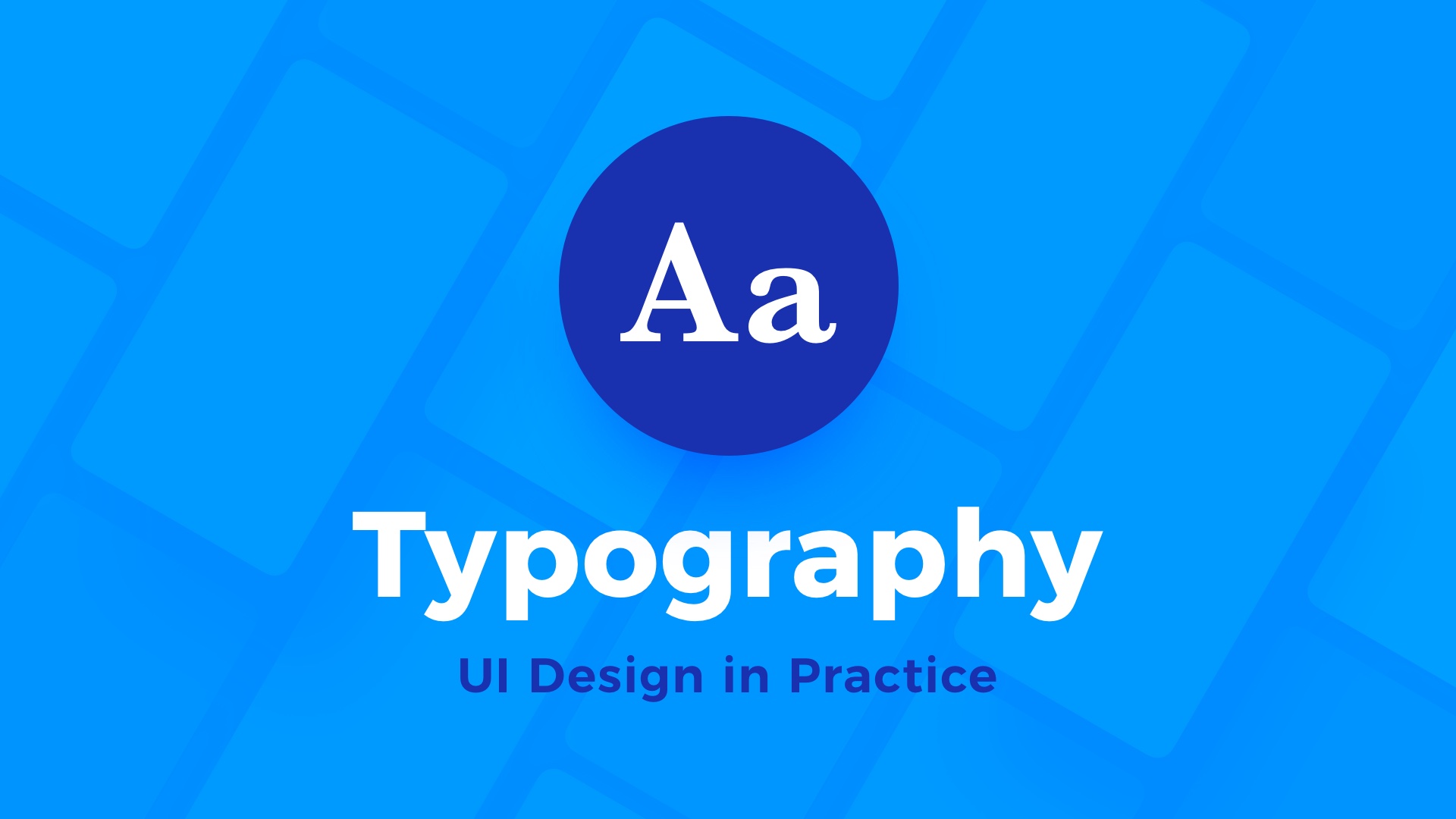 UI Design in Practice - Typography