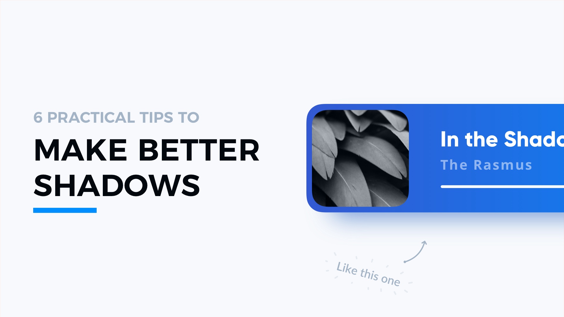 how to make better shadows in ui design