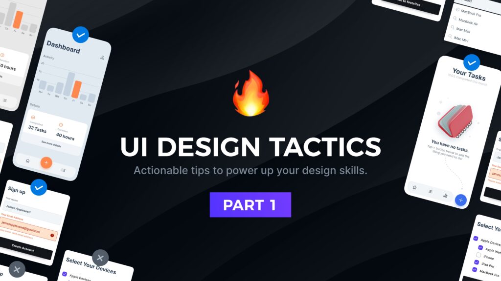 UI Design Tactics - Part 1